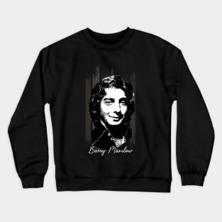 barry-manilow Crewneck Sweatshirt